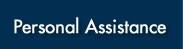 Personal Assistance